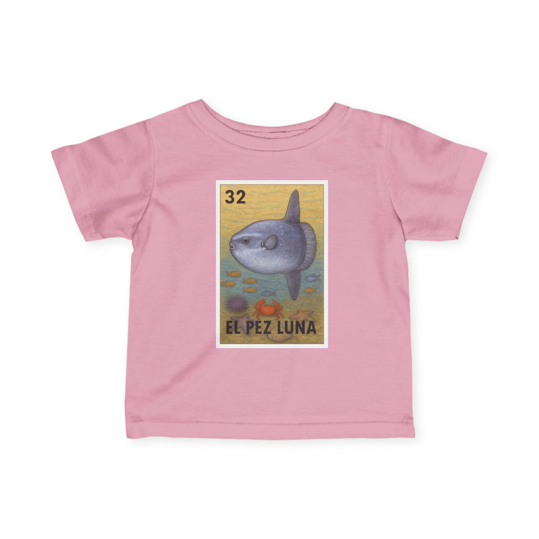 Sunfish Lotería - Infant 100% Cotton T-Shirt (El Pez Luna)