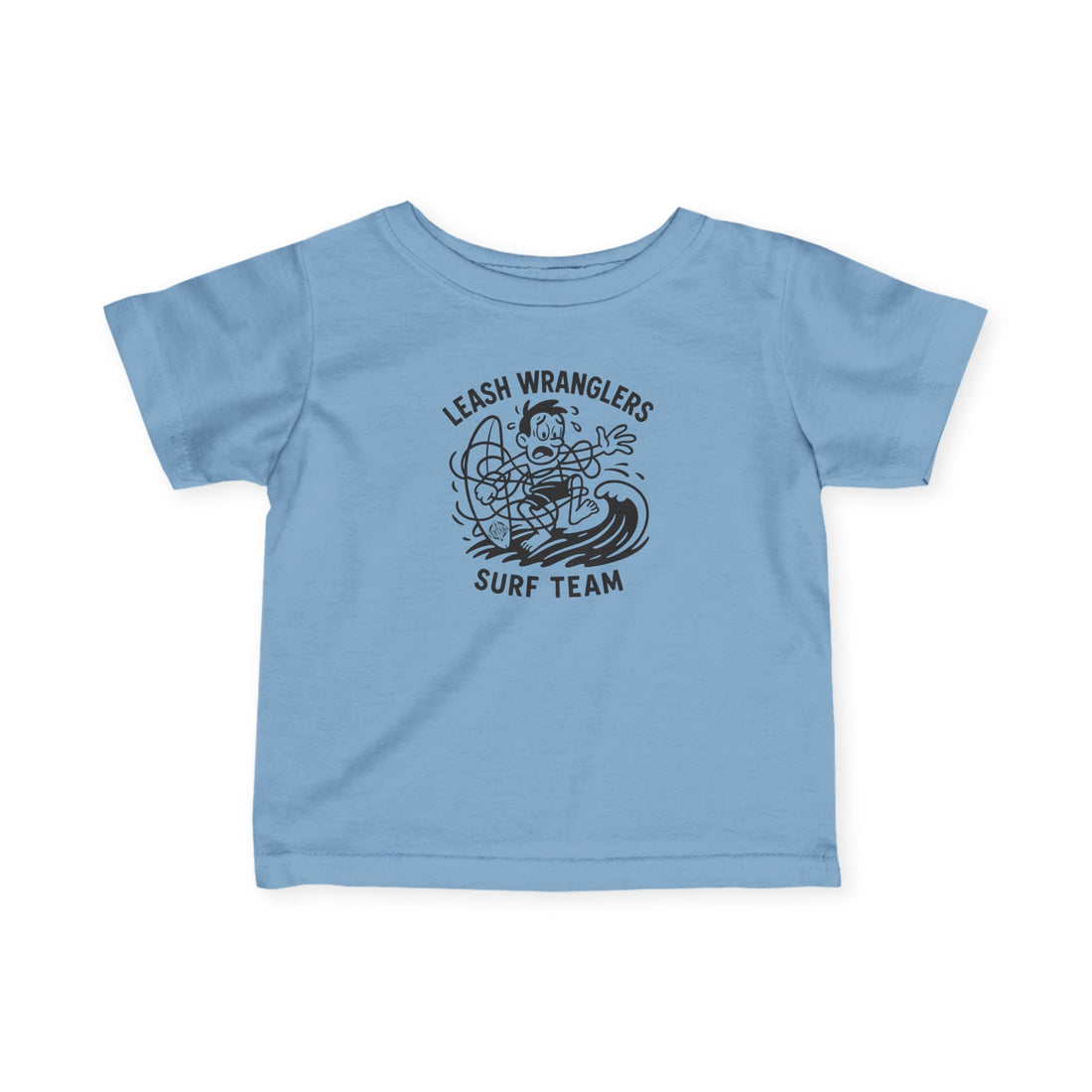 Leash Wranglers Surf Team - Infant 100% Cotton T-Shirt