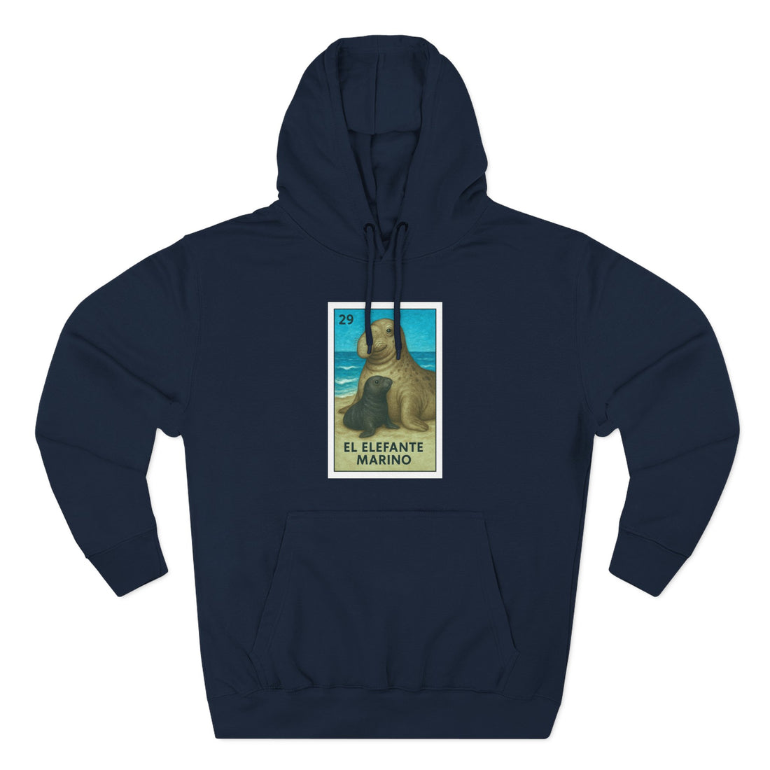 Elephant Seal Lotería Unisex - Pull-Over Cotton Blend Fleece Hoodie (El Elefanto Marino)