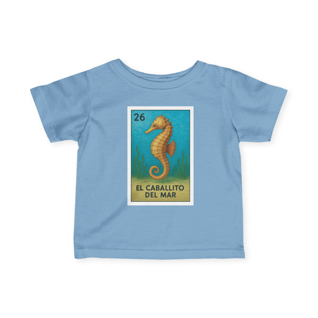 Seahorse Lotería - Infant 100% Cotton T-Shirt (La Orca)