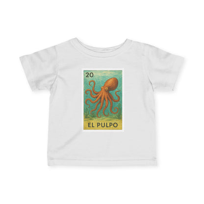 Octopus Lotería - Infant 100% Cotton T-Shirt (El Pulpo)