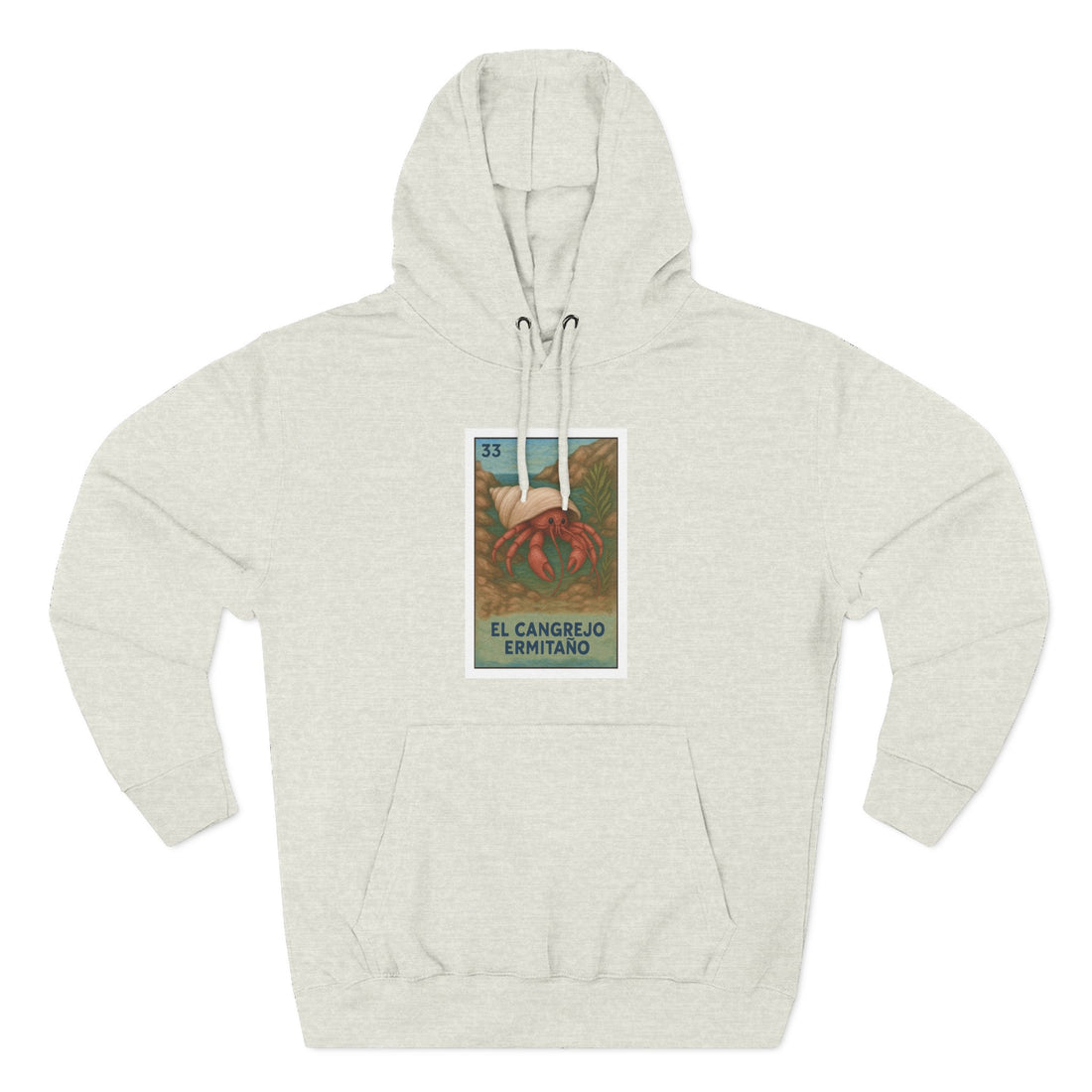 Hermit Crab Lotería Unisex - Pull-Over Cotton Blend Fleece Hoodie (El Cangrejo Ermitaño)