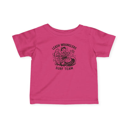 Leash Wranglers Surf Team - Infant 100% Cotton T-Shirt