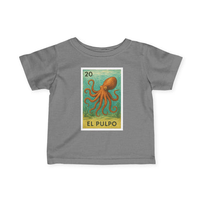 Octopus Lotería - Infant 100% Cotton T-Shirt (El Pulpo)